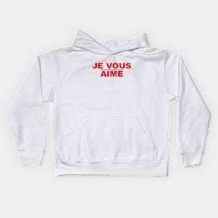 Je Vous Aime Kids Hoodie